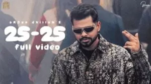 25 25 Lyrics in English – Arjan Dhillon 5 25 25 Lyrics Arjan Dhillon 300x168 1