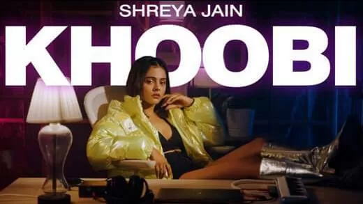Khoobi punjabi song lyrics - Shreya Jain 1 khoobi song lyrics