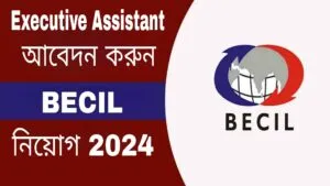 BECIL Executive Assistant poster
